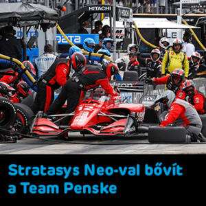 Stratasys Neo-val bővíti 3D nyomtató parkját a Team Penske